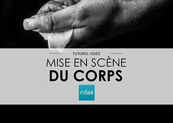 Photos de mise en scène du corps : voici notre nouveau tuto !