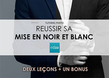 Comment russir la mise en noir & blanc de sa photo ?