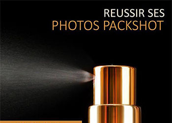 La maîtrise des photos packshot dans notre nouveau guide